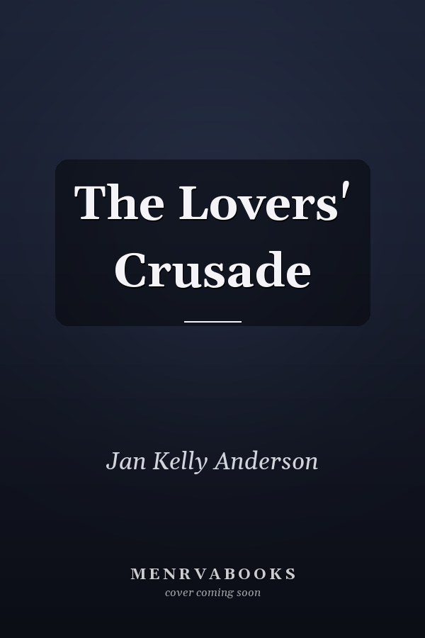 The Lovers' Crusade