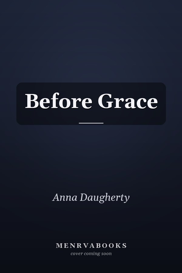 Before Grace