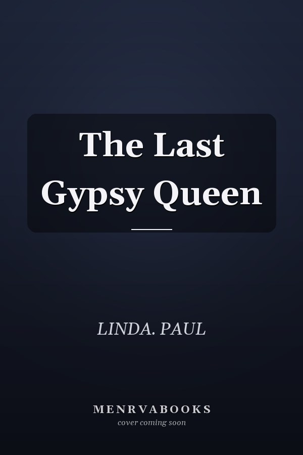 The Last Gypsy Queen