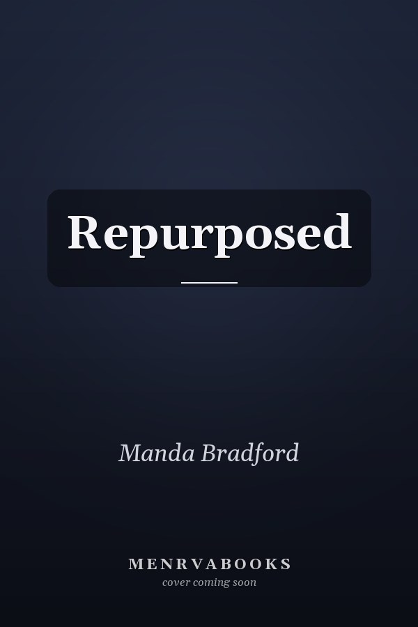 Repurposed