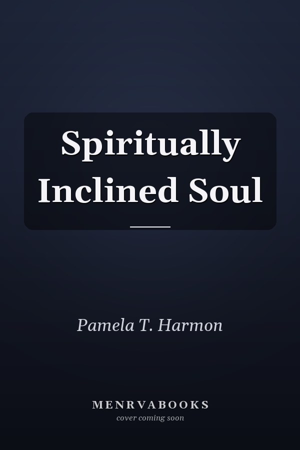 Spiritually Inclined Soul