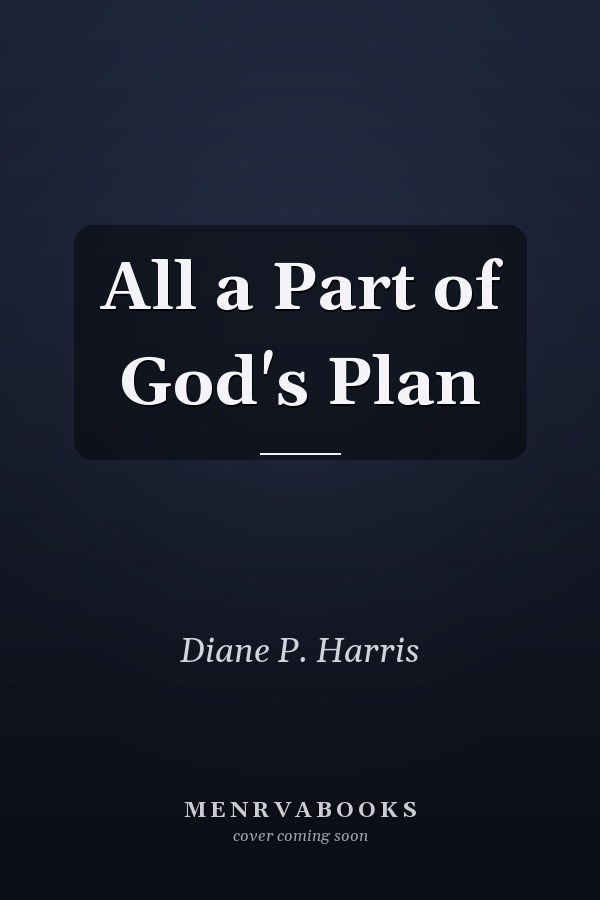 All a Part of God's Plan