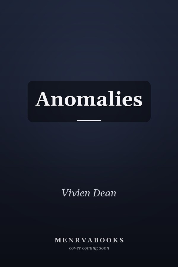 Anomalies