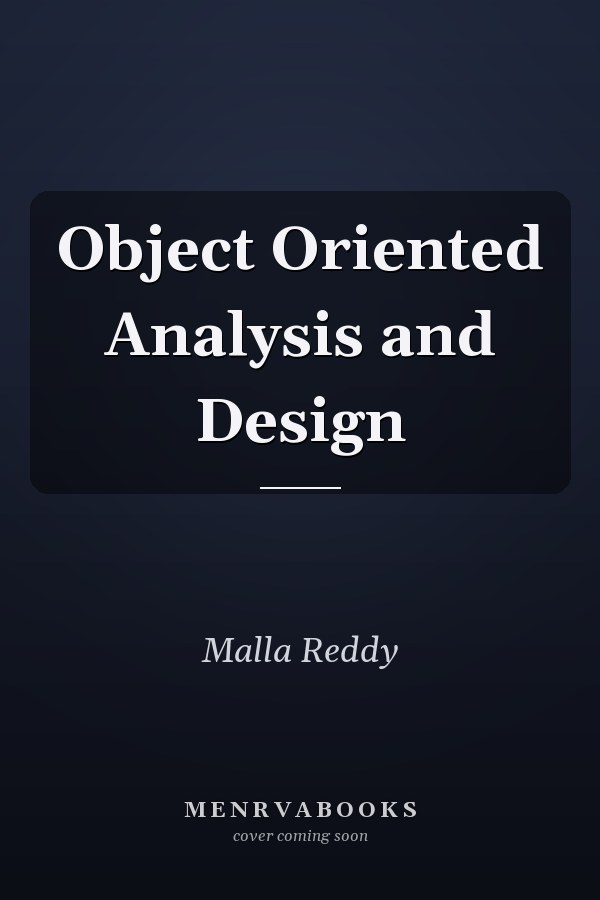 Object Oriented Analysis and Design