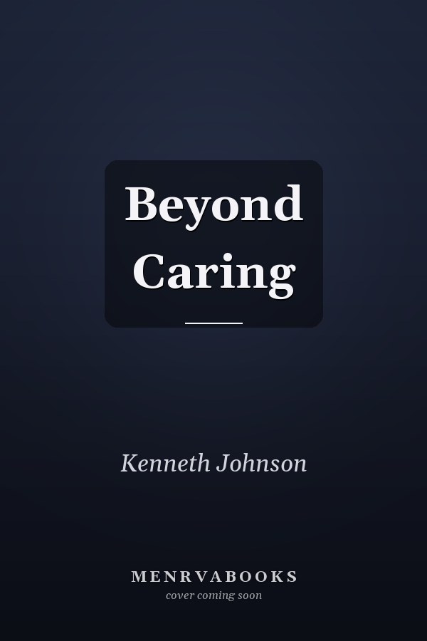 Beyond Caring
