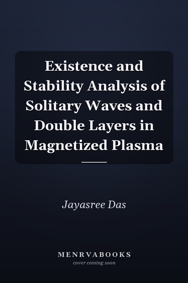 Existence and Stability Analysis of Solitary Waves and Double Layers in Magnetized Plasma