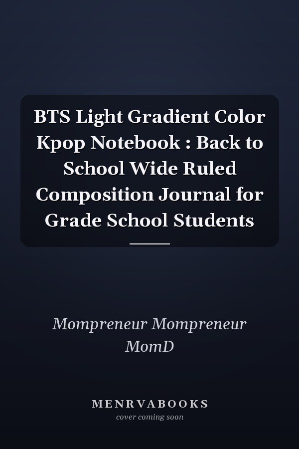 BTS Light Gradient Color Kpop Notebook : Back to School Wide Ruled Composition Journal for Grade School Students