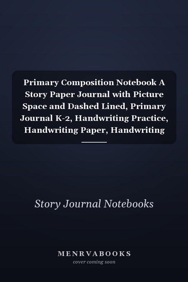 Primary Composition Notebook A Story Paper Journal with Picture Space and Dashed Lined, Primary Journal K-2, Handwriting Practice, Handwriting Paper, Handwriting Workbook, Wide Ruled Composition Notebook, Awesome Cow Notebook, Cow Primary Notebook
