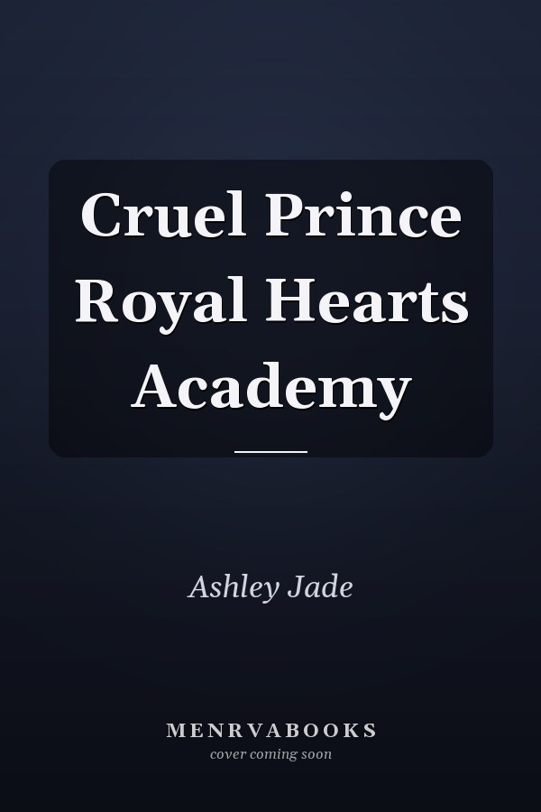 Cruel Prince Royal Hearts Academy