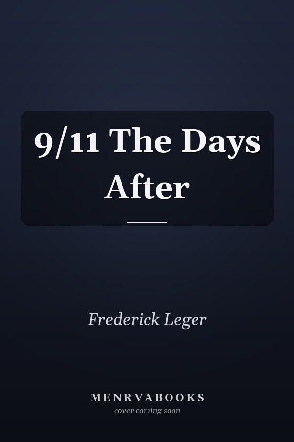 9/11 The Days After