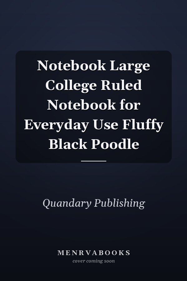 Notebook Large College Ruled Notebook for Everyday Use Fluffy Black Poodle