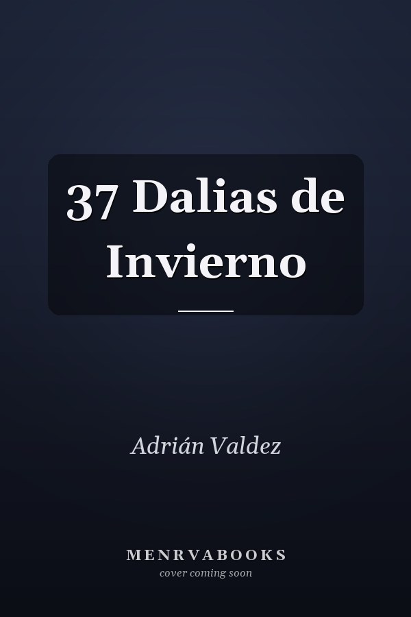 37 Dalias de Invierno