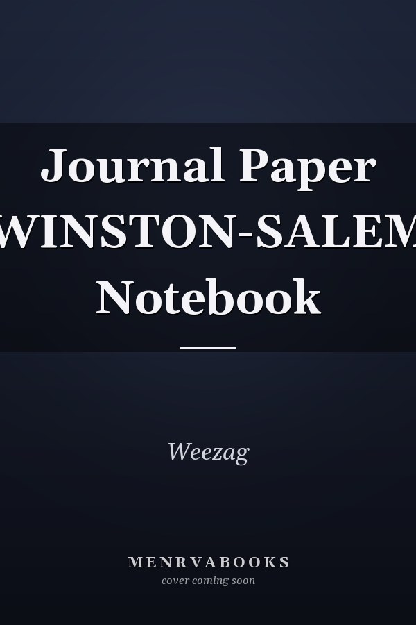 Journal Paper WINSTON-SALEM Notebook