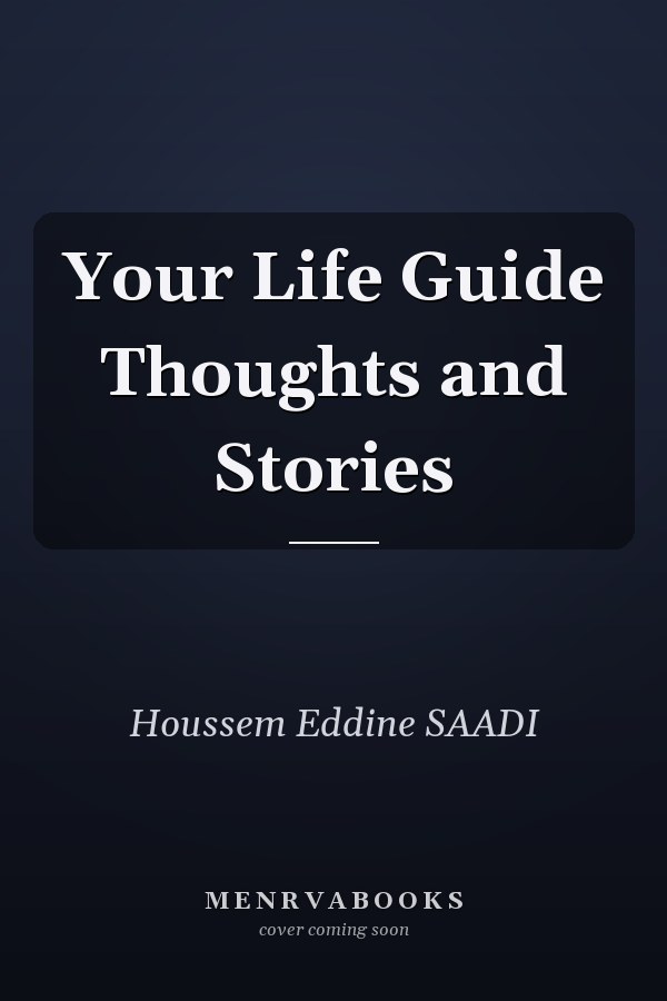 Your Life Guide Thoughts and Stories