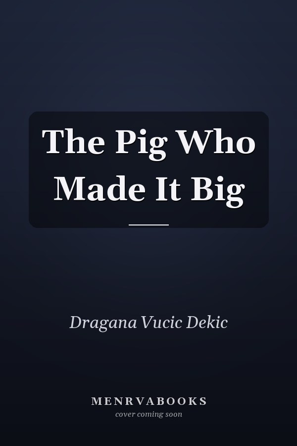 The Pig Who Made It Big