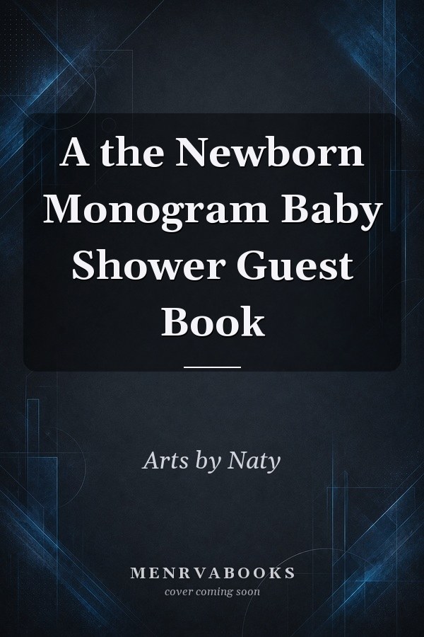 A the Newborn Monogram Baby Shower Guest Book