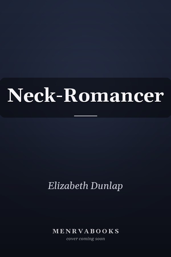 Neck-Romancer