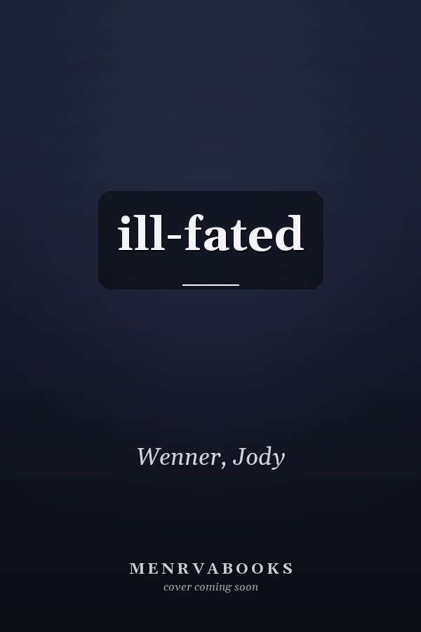 ill-fated