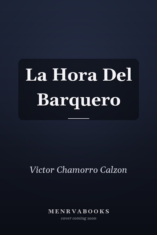 La Hora Del Barquero