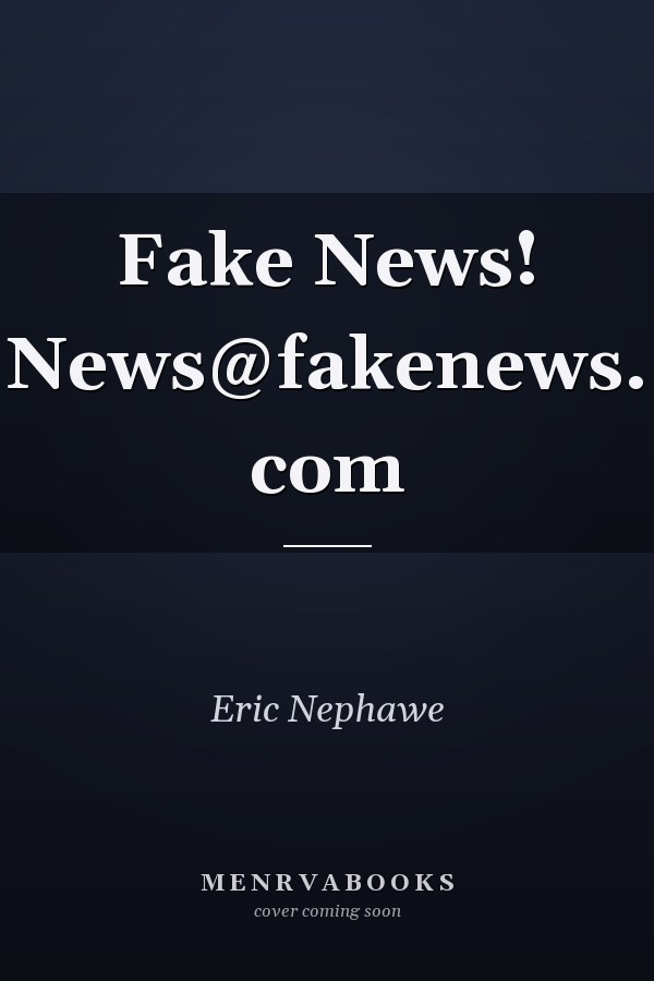 Fake News! News@fakenews. com