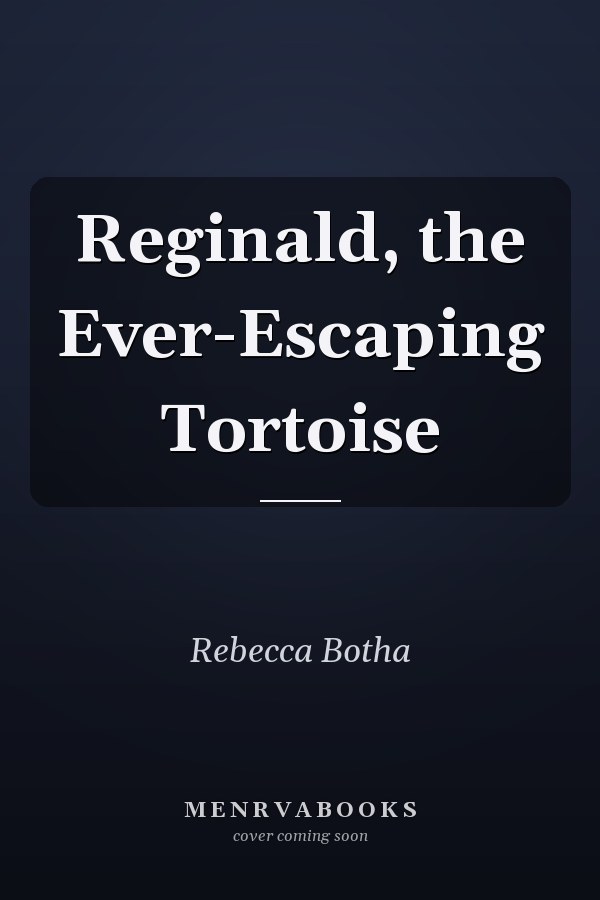Reginald, the Ever-Escaping Tortoise