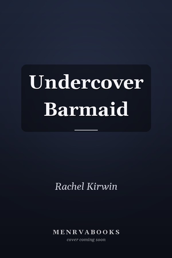 Undercover Barmaid
