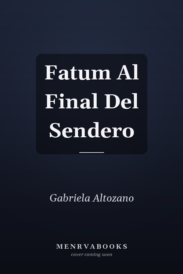 Fatum Al Final Del Sendero