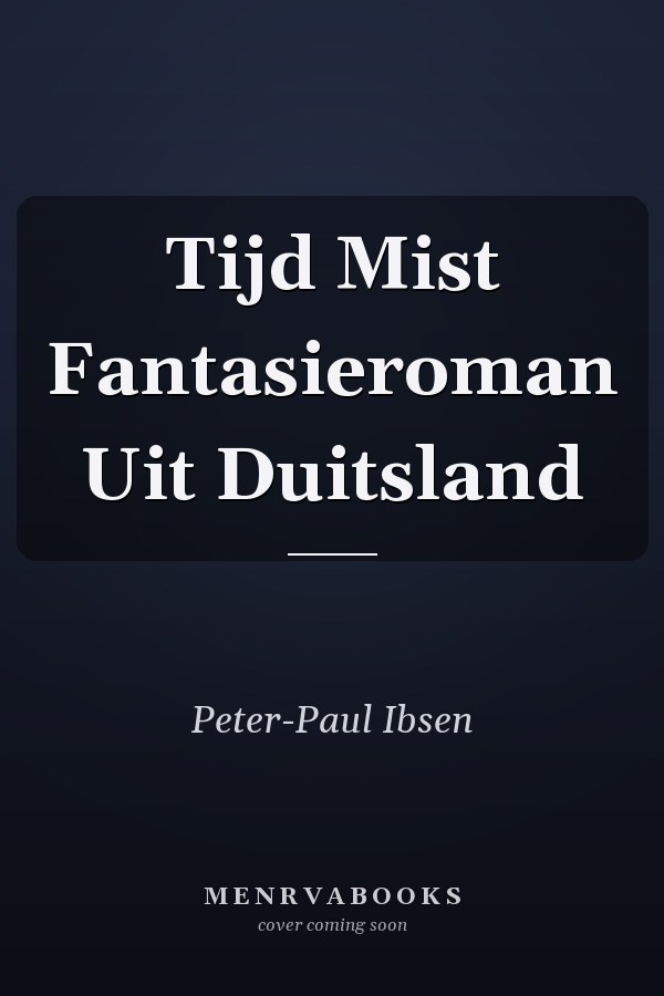 Tijd Mist Fantasieroman Uit Duitsland
