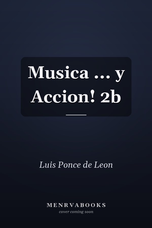 Musica ... y Accion! 2b