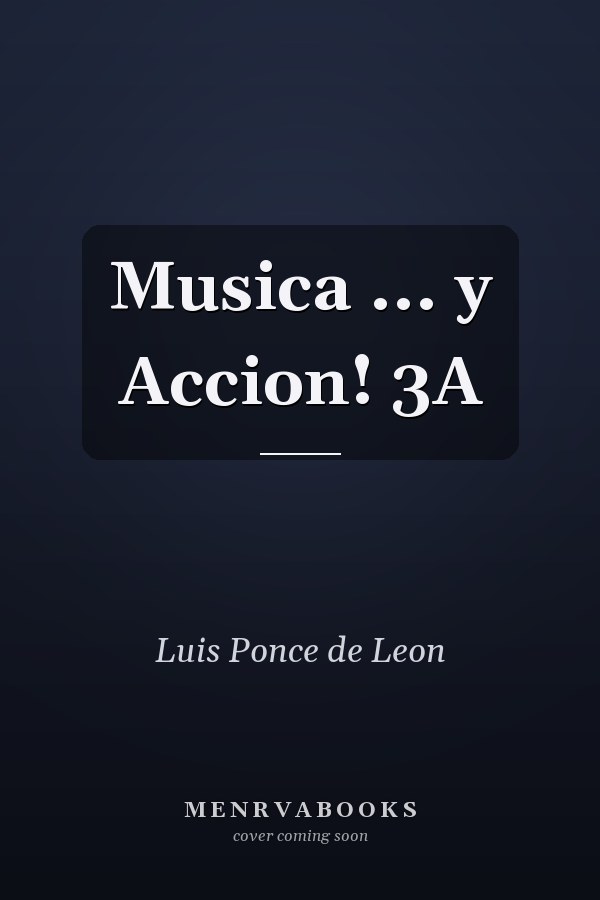 Musica ... y Accion! 3A