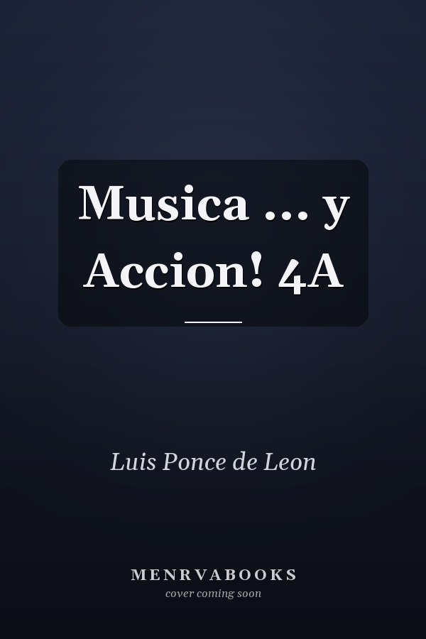 Musica ... y Accion! 4A