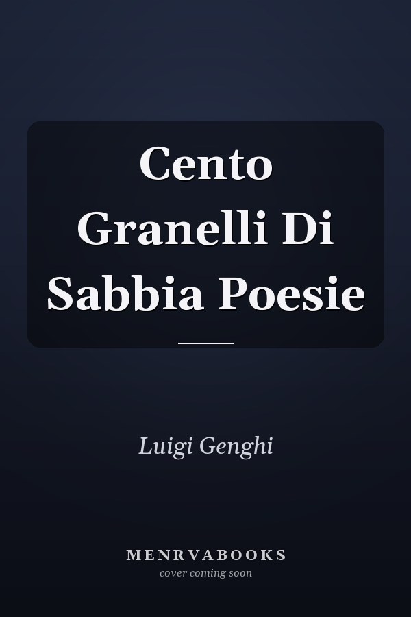 Cento Granelli Di Sabbia Poesie