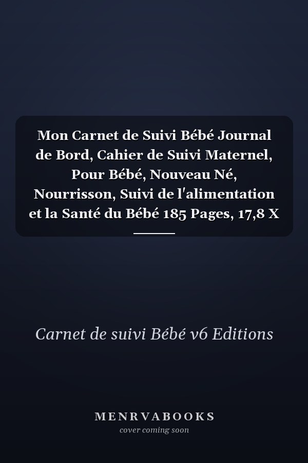 Mon Carnet de Suivi Bébé Journal de Bord, Cahier de Suivi Maternel, Pour Bébé, Nouveau Né, Nourrisson, Suivi de l'alimentation et la Santé du Bébé 185 Pages, 17,8 X 25,4cm Broché Fond Bleu Turquoise Motif Fleur