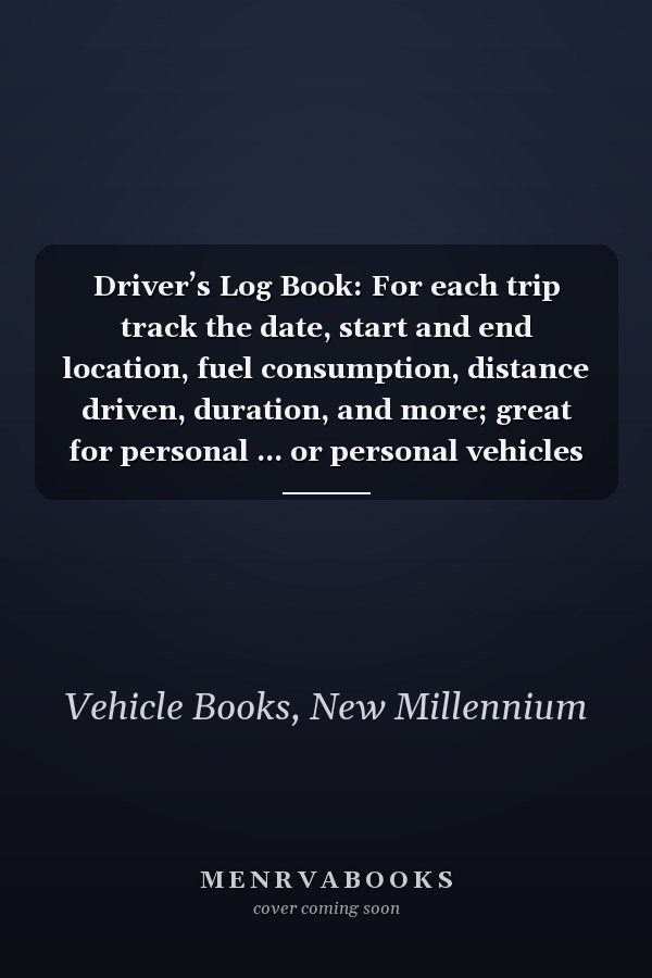 Driver’s Log Book: For each trip track the date, start and end location, fuel consumption, distance driven, duration, and more; great for personal ... or personal vehicles (Summery Sunset Field)
