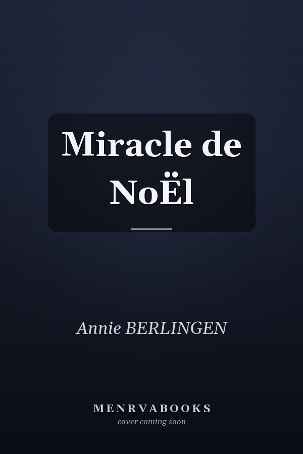 Miracle de NoËl