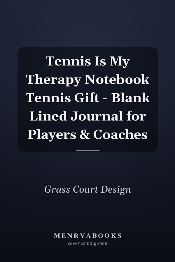 Tennis Is My Therapy Notebook Tennis Gift - Blank Lined Journal for Players & Coaches