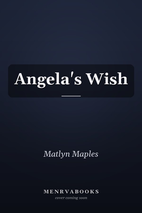 Angela's Wish