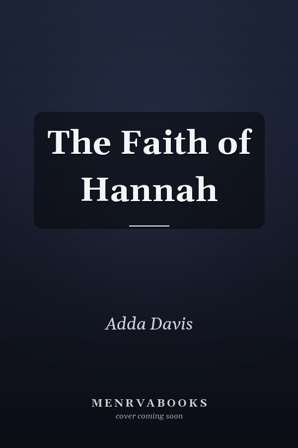 The Faith of Hannah