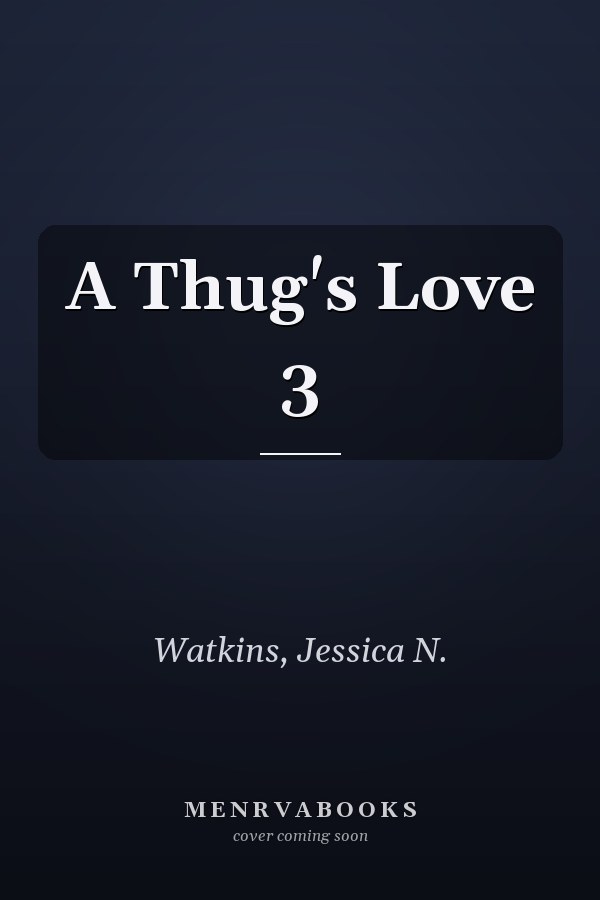 A Thug's Love 3