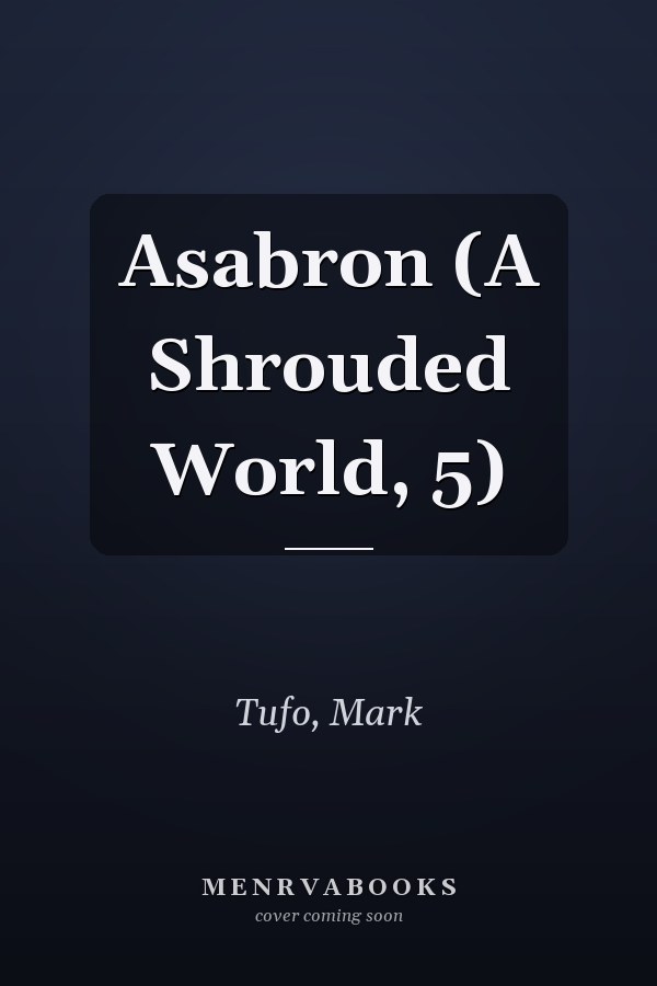Asabron (A Shrouded World, 5)