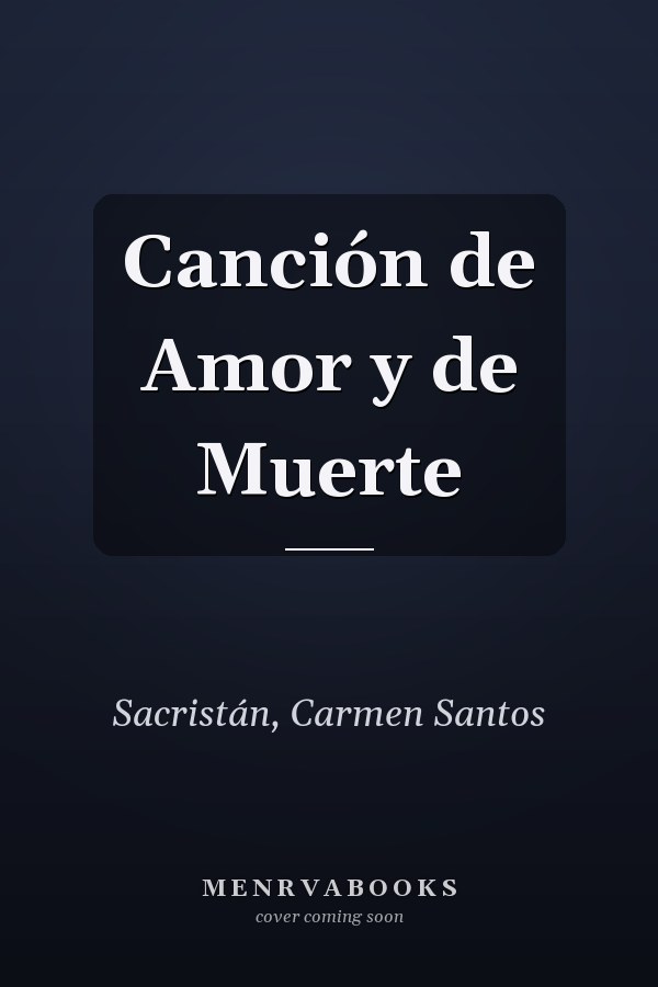 Canción de Amor y de Muerte