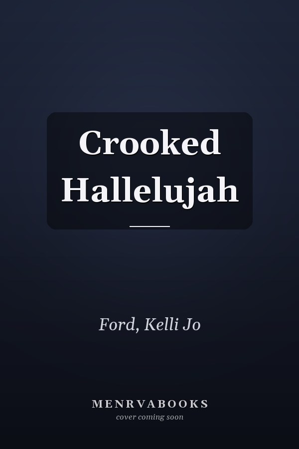 Crooked Hallelujah