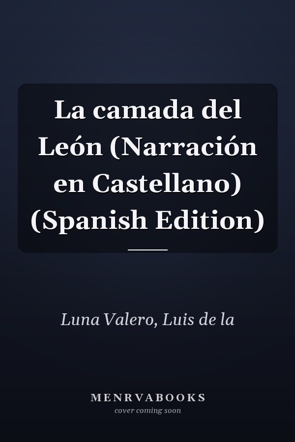 La camada del León (Narración en Castellano) (Spanish Edition)