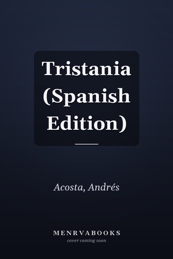 Tristania (Spanish Edition)