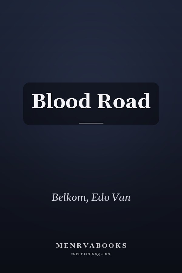 Blood Road