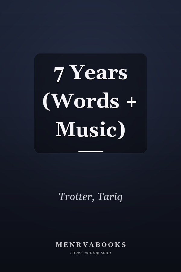 7 Years (Words + Music)