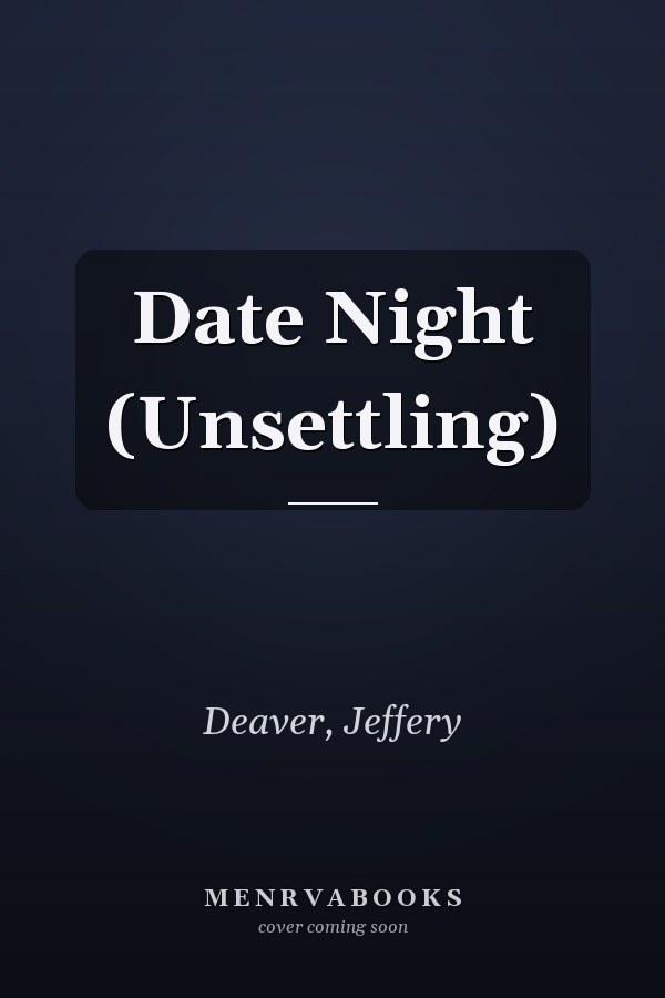 Date Night (Unsettling)