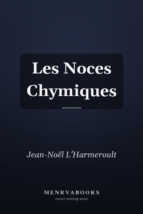 Les Noces Chymiques