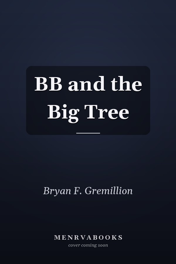 BB and the Big Tree