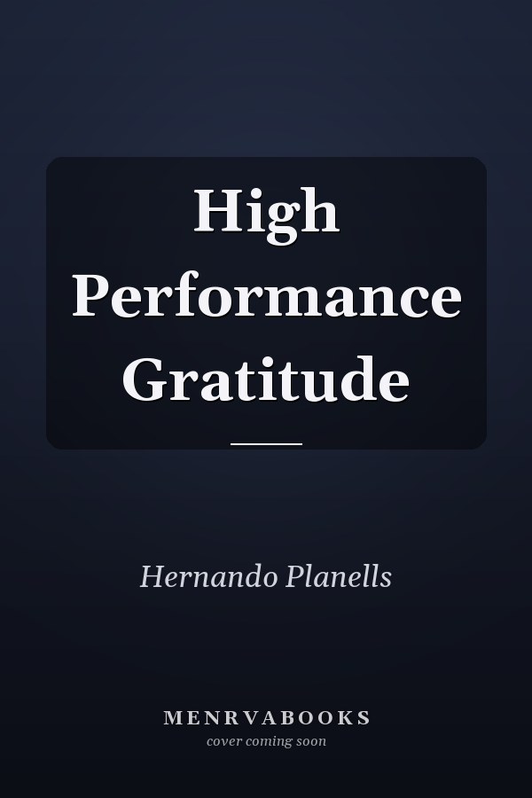High Performance Gratitude